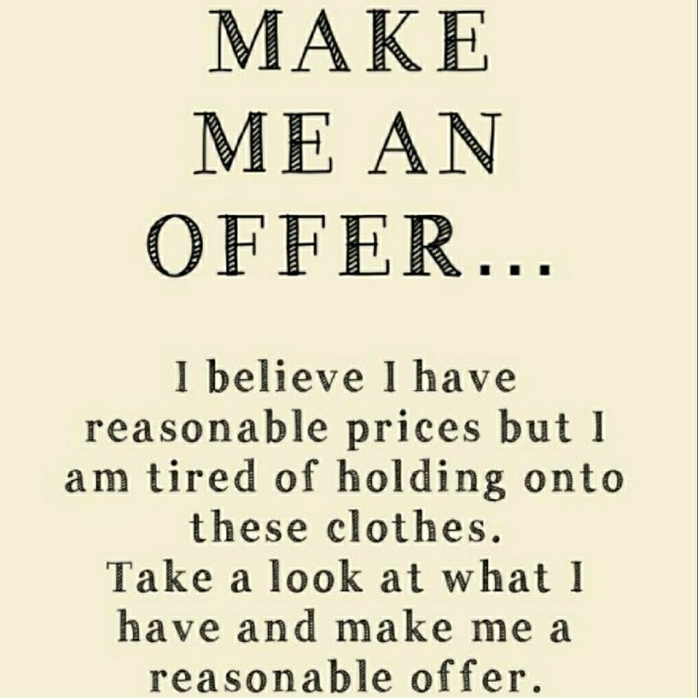 Accepting all Reasonable Offers!!!